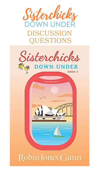 Sisterchicks Down Under Discussion Questions