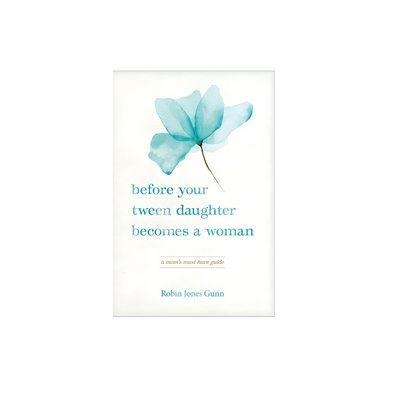 Before Your Tween Daughter Autographed Gift