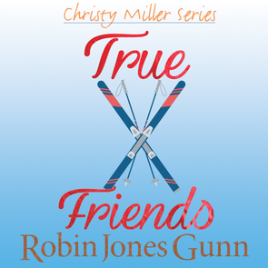 True Friends: Christy Miller Series Audio Book 7