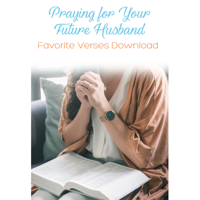 Praying for Your Future Husband Download